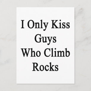 Postal Solo beso a los chicos que suben piedras