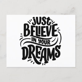 Postal "Sólo crea en tus sueños | Cotizaciones motivacion