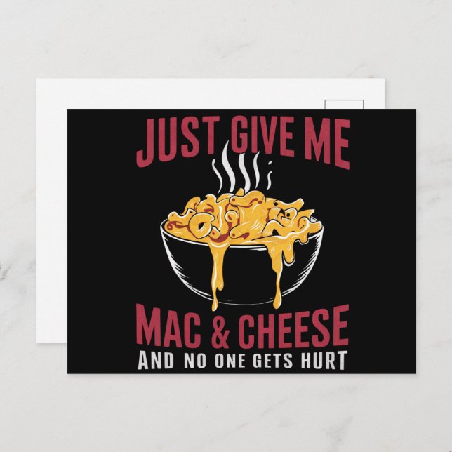 Postal Sólo Dame Mac & Cheese Y Nadie Se Heriera (Anverso / Reverso)