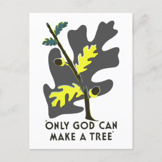 Postal Sólo Dios puede hacer un árbol