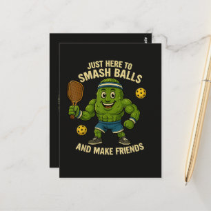 Postal Sólo estoy aquí para aplastar pelotas y hacer amig