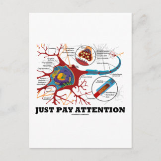 Postal Sólo hay que prestar atención (neurona/sinapsis)