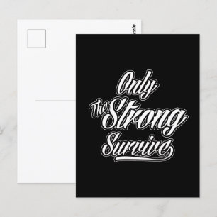 Postal Sólo Los Fuertes Sobreviven Al Motivador Inspirado