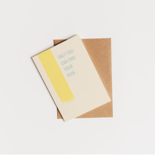 Postal Sólo puedes encontrar tu camino inspirador cita