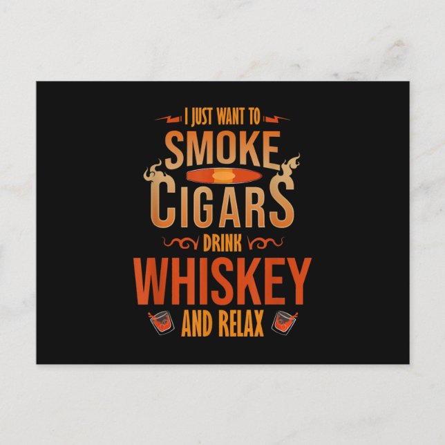 Postal Sólo quiero fumar puros beber Whisky Relajarse (Anverso)