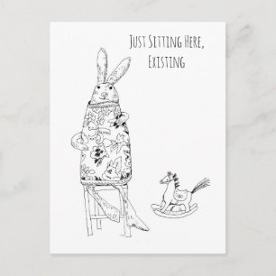 Postal Solo Sentado Aquí, Existiendo – Arte Divertido de 