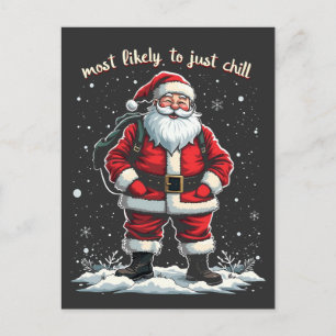 Postal Solo soy un tipo relajado de Navidad Santa Claus t
