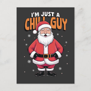 Postal Solo Soy un Tipo Tranquilo Meme Navidad Divertido