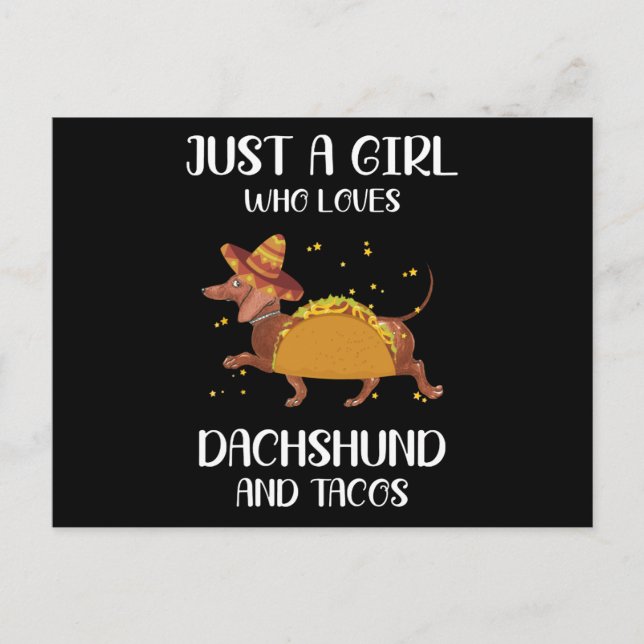 Postal sólo un chica que ama a dachshund y tacos (Anverso)
