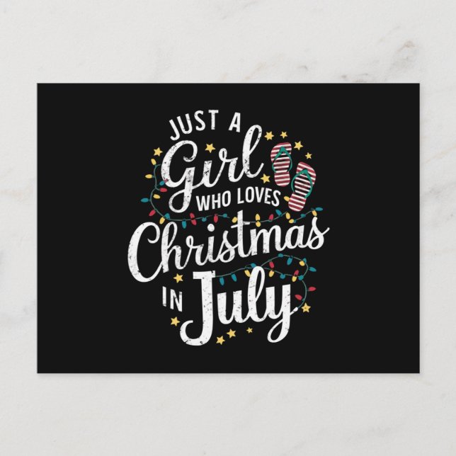 Postal Sólo un Chica que ama a los Navidades en el verano (Anverso)