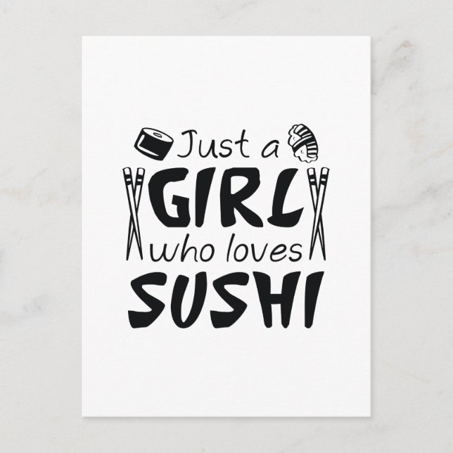 Postal Sólo un Chica que ama el sushi (Anverso)