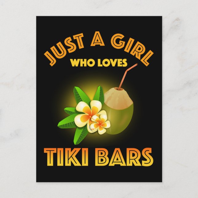 Postal Sólo un Chica que ama los bares de Tiki (Anverso)