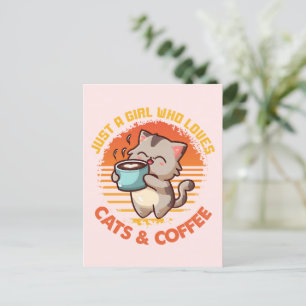 Postal Sólo un Chica que ama los gatos y el café