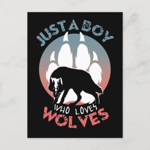Postal Solo un chico que ama a los lobos