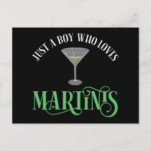Postal Solo un chico que ama los Martinis