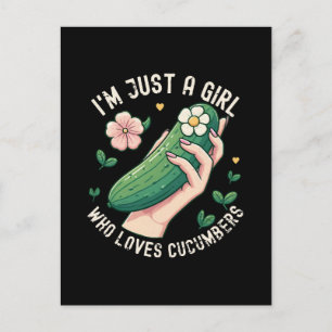 Postal Solo Una Chica Que Ama Los Pepinos - Divertido Veg