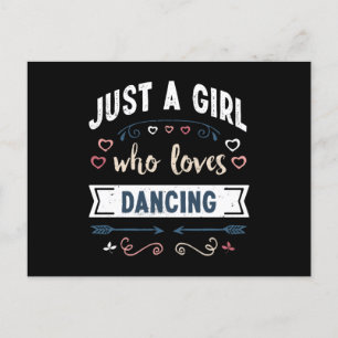 Postal Solo una chica que ama regalos divertidos de baile