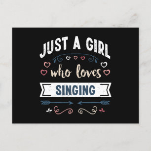 Postal Sólo una chica que ama regalos divertidos de canto