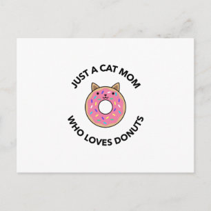 Postal Sólo una mamá de gatos que ama a los donuts