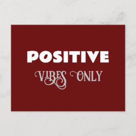 Postal Sólo vibraciones positivas