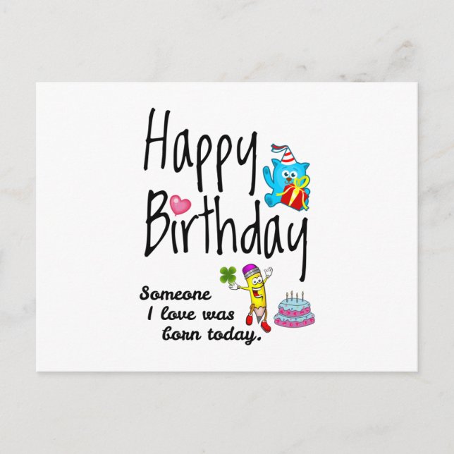 Postal Someone I love was born today - Birthday Wishes (Anverso)