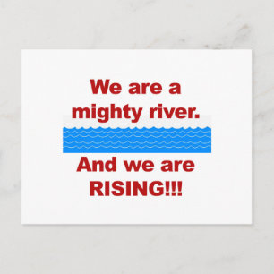 Postal Somos un río poderoso y estamos en ascenso