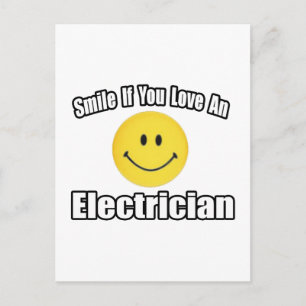 Postal Sonríe si amas a un electricista