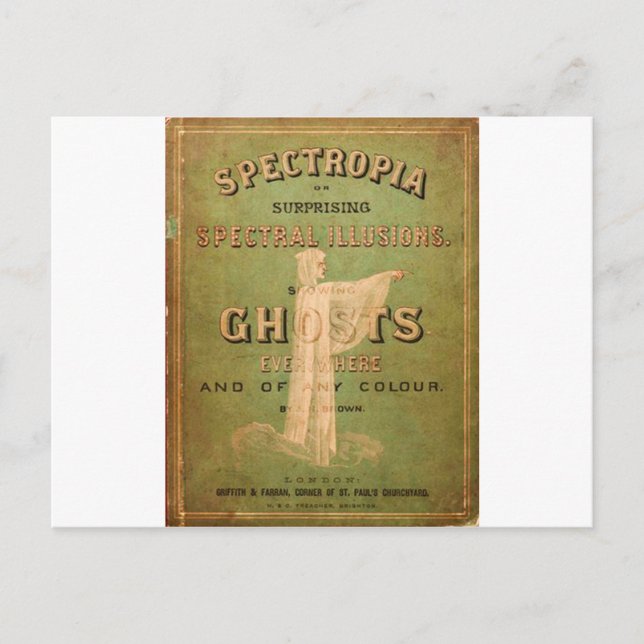 Postal ¡Sorprendentes ilusiones espectrales! (Anverso)