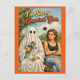 Postal Sorry I Ghosted You Funny Apology Card-Personalize