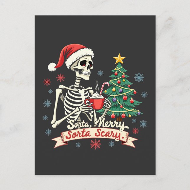 Postal Sorta Merry Sorta Scary Spooky Skeleton Xmas (Anverso)