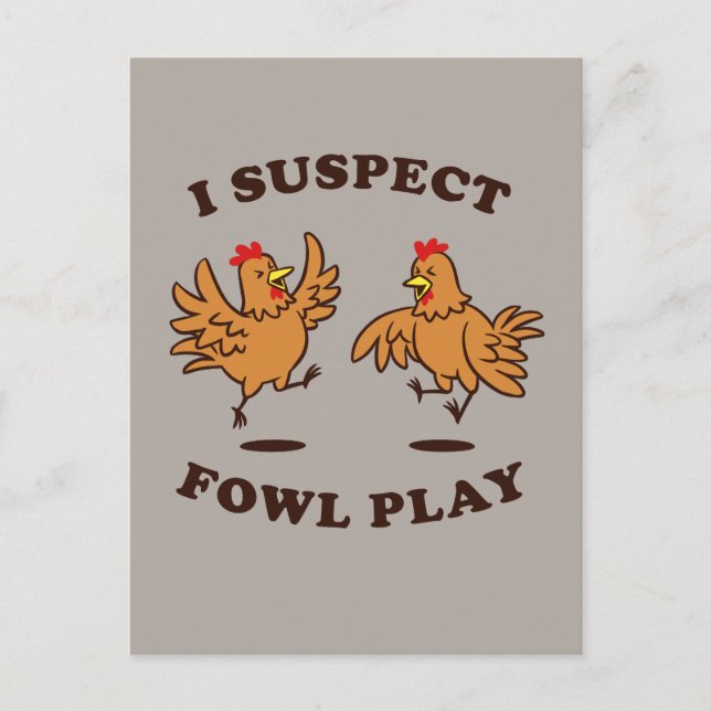 Postal Sospecho que Fowl Play (Anverso)