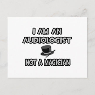 Postal Soy Audiólogo... No es un mago