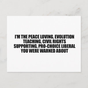 Postal Soy el liberal del que te advirtieron