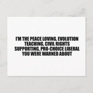 Postal Soy el liberal del que te advirtieron