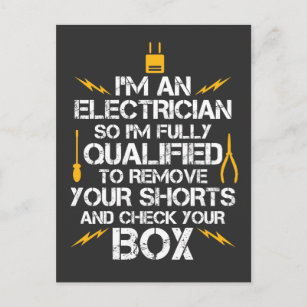 Postal Soy electricista, así que estoy completamente cual