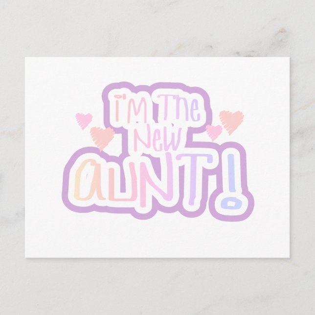 Postal Soy la nueva tía - Tonos de rosa (Anverso)
