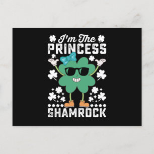 Postal Soy la princesa Shamrock St Patrick's Day Irish