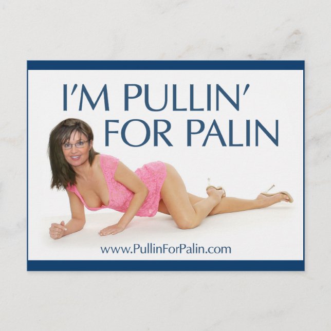 Postal Soy Pullin por Palin Postcard (Anverso)