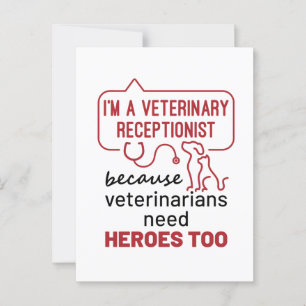 Postal Soy recepcionista veterinario porque los héroes ci