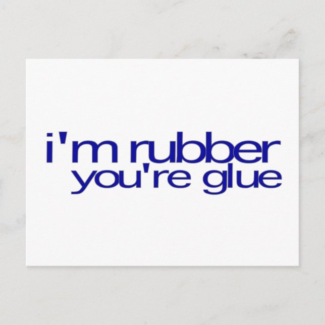 Postal Soy Rubber, Eres Glue. (Anverso)