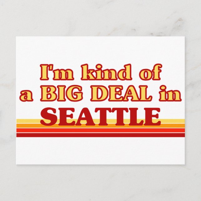 Postal Soy un GRAN TRATO en Seattle (Anverso)