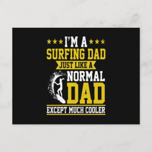 Postal Soy un papá de surf como un papá normal