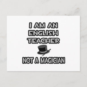 Postal Soy Un Profesor De Inglés... No es un mago