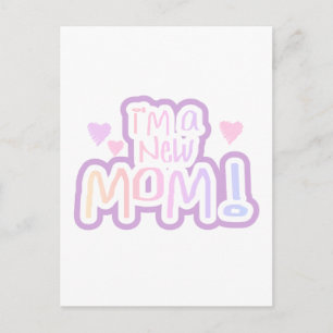 Postal Soy una nueva mamá camisetas y regalos