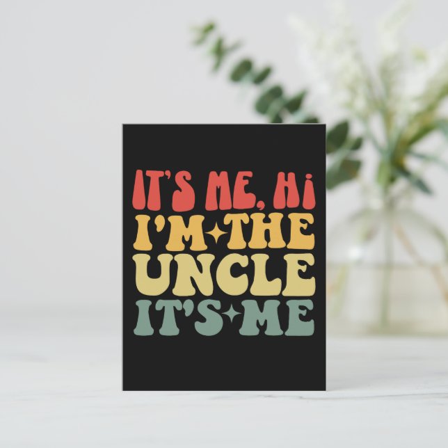 Postal Soy yo Hola, soy el tío, soy el tío gracioso (Anverso de pie)