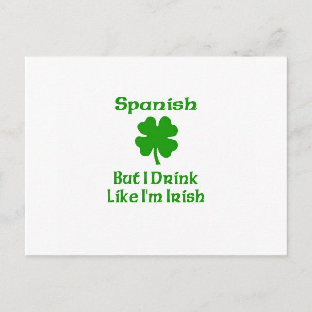 Postal SPanish pero bebo como irlandés (Anverso)