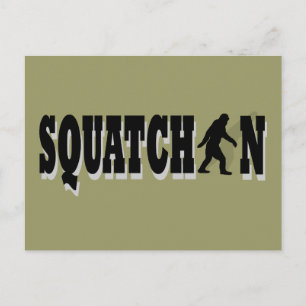 Postal Squatchin, texto negro