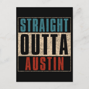 Postal Straight Outta Austin Texas TX