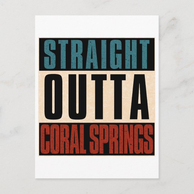 Postal Straight Outta Coral Springs Florida (Anverso)