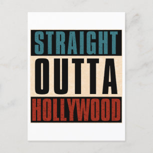 Postal Straight Outta Hollywood Florida